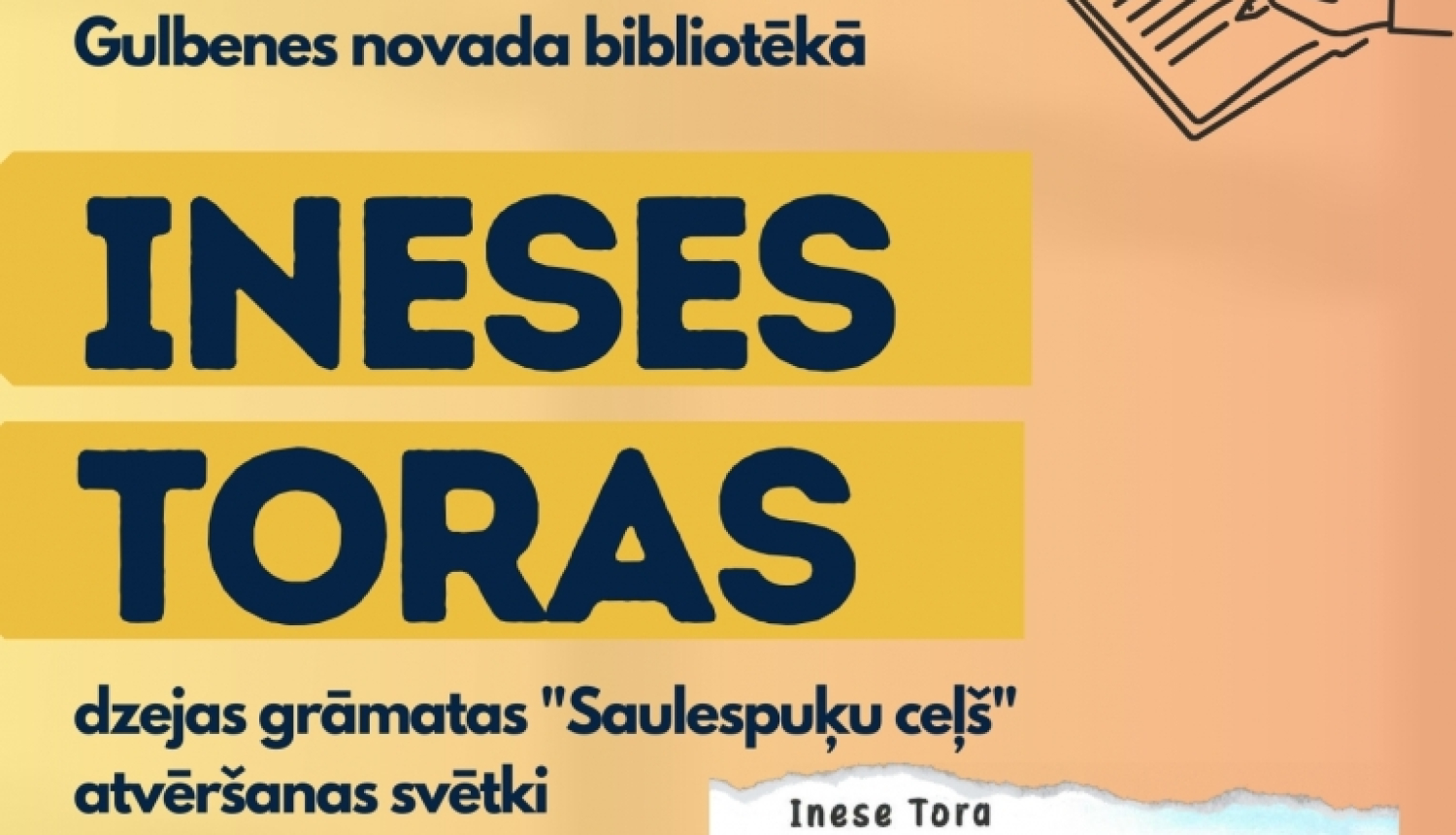 Attēls: Ineses Toras dzejas grāmatas "Saulespuķu ceļš" atvēršanas svētki