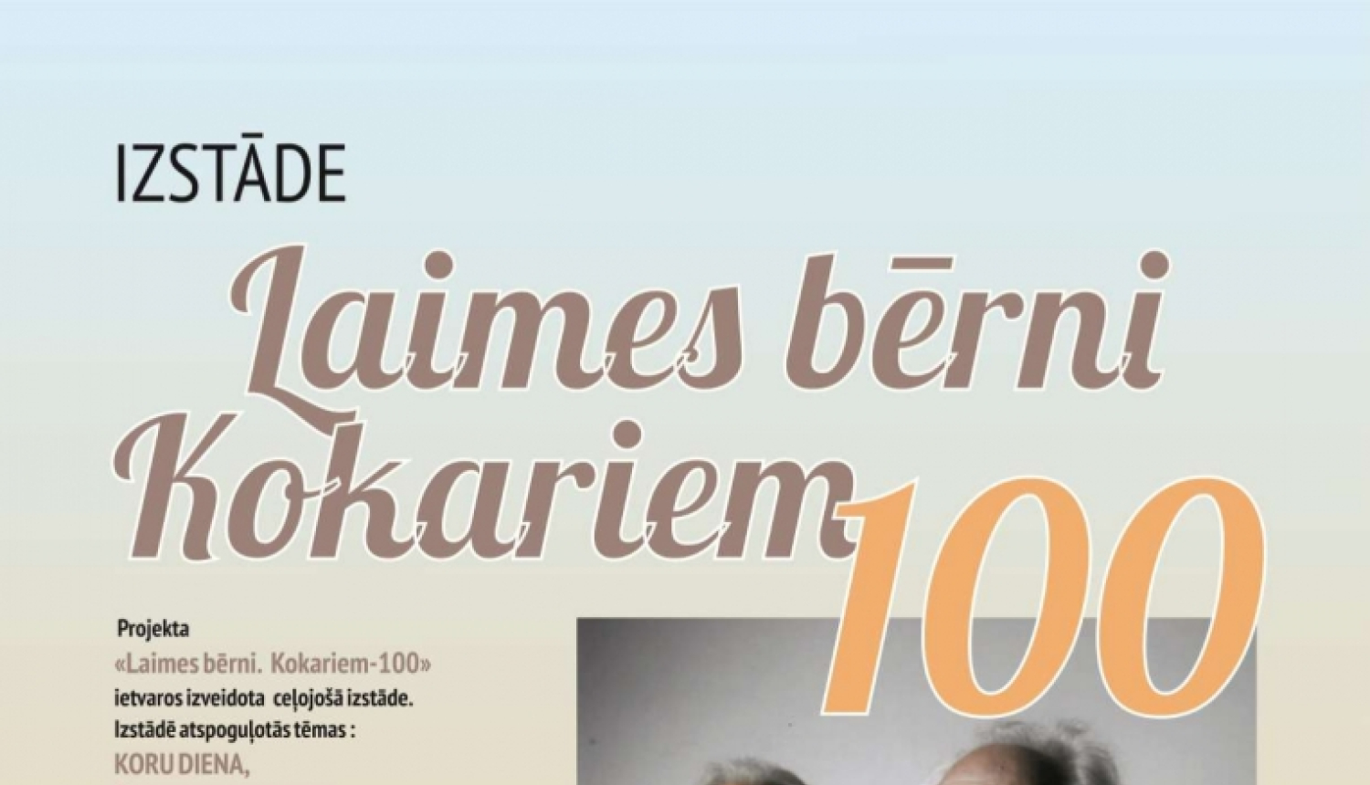 Gulbenes novada bibliotēkas 2021. gadā izveidotā ceļojošā izstāde “Laimes bērni. Kokariem – 100” skatāma Gulbenes novada Centrālās pārvaldes ēkas 2. stāvā no 29. janvāra līdz 29. martam.