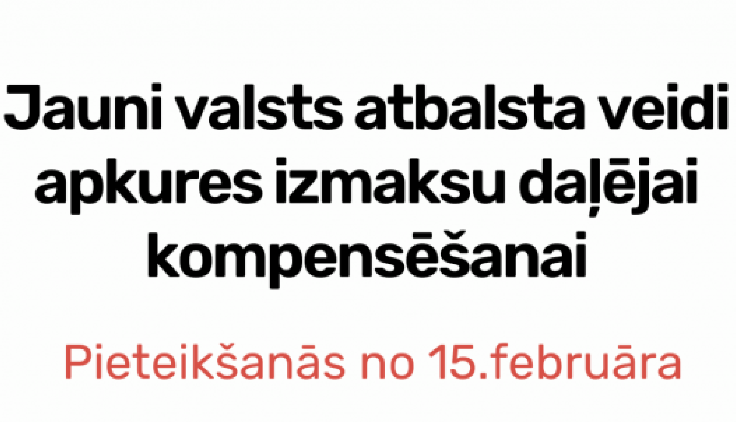 Attēls ar jauniem valsts atbalsta veidiem apkurei