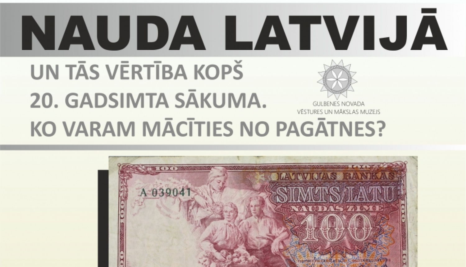 Lekcija muzejā par Naudu Latvijā
