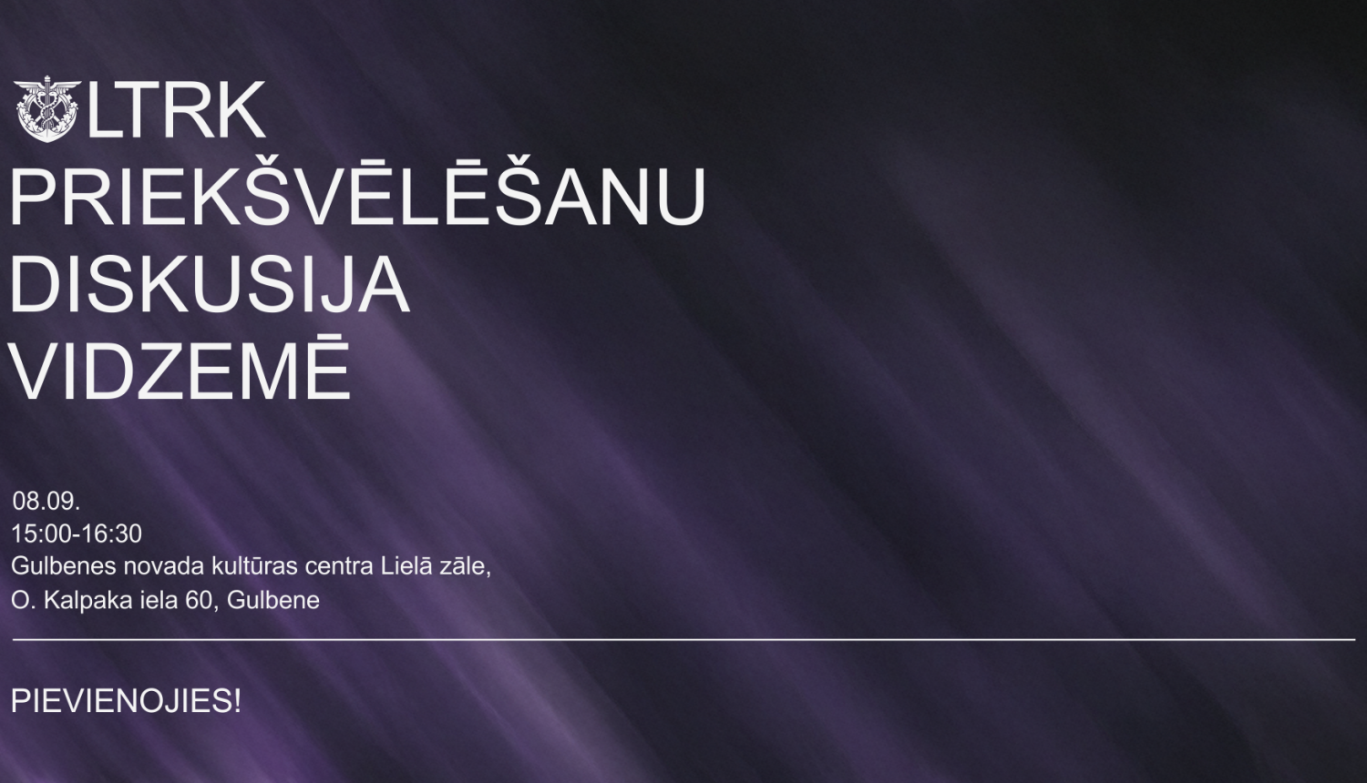 Afiša: LTRK priekšvēlēšanu diskusija Vidzemē