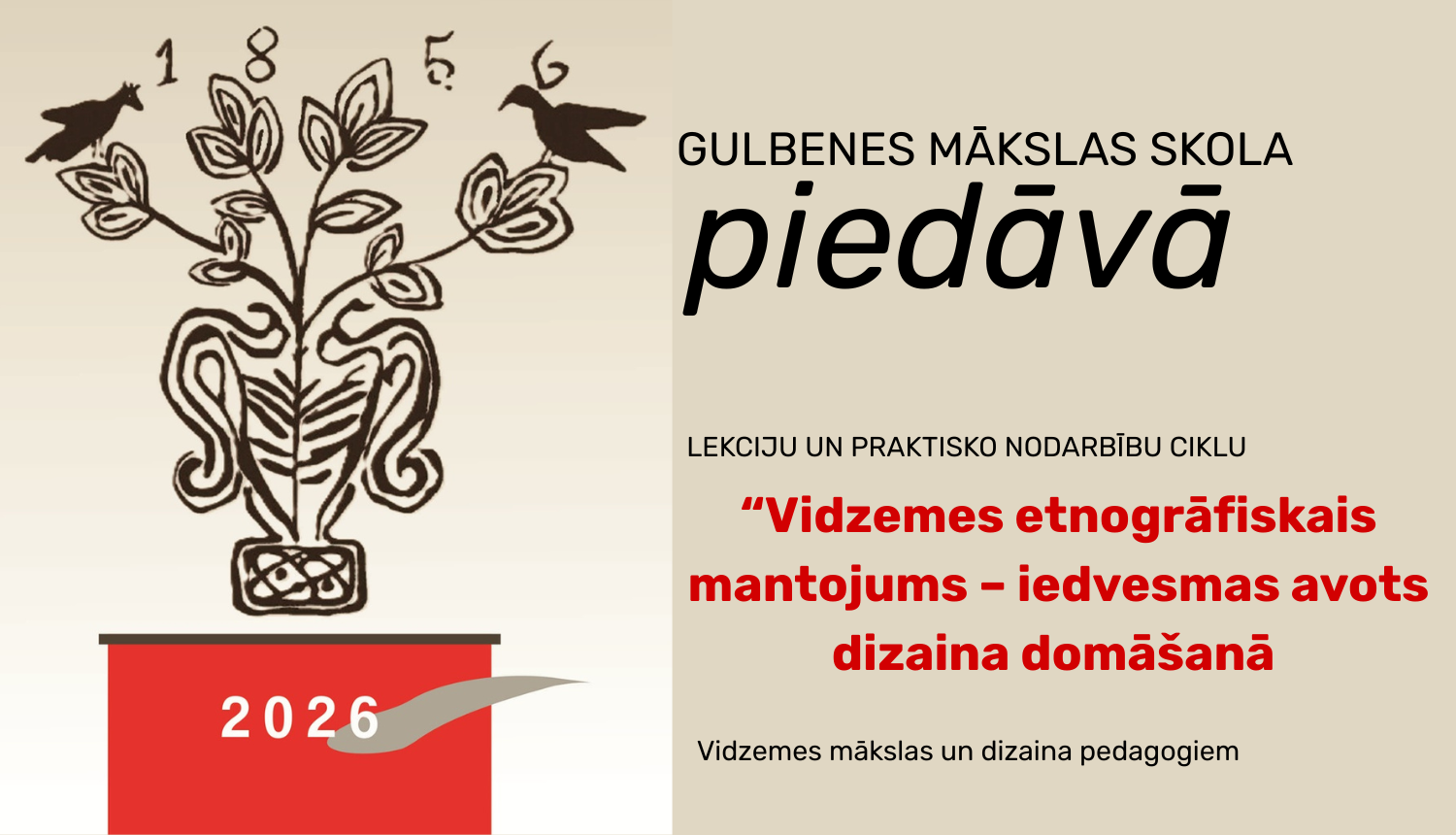 Attēls: Vidzemes etnogrāfiskais mantojums – iedvesmas avots dizaina domāšanā