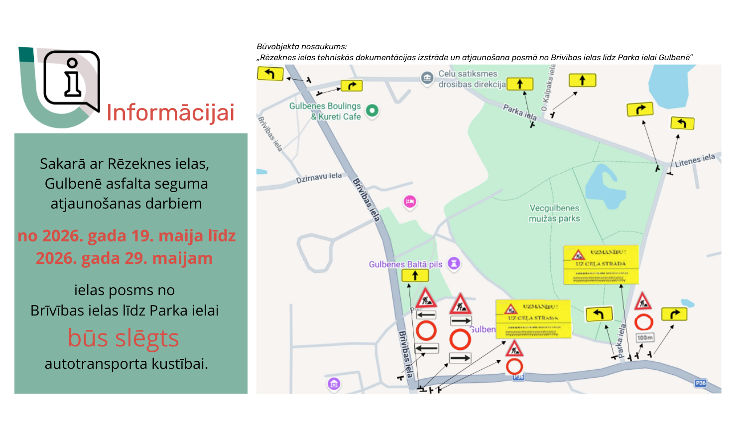 Attēls: no Brīvības ielas līdz Parka ielai būs slēgts autotransporta kustībai