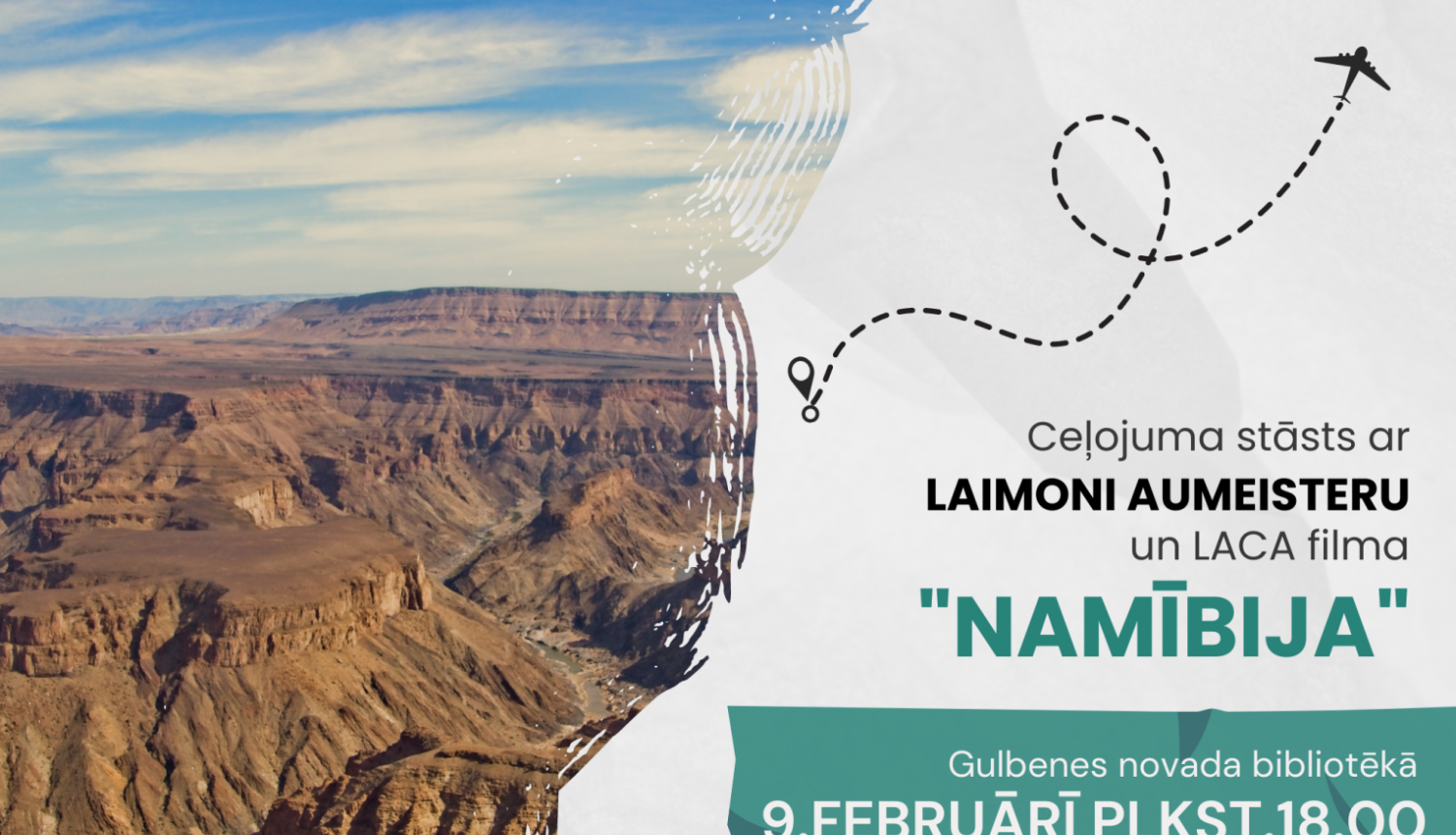 Ceļojuma stāsts ar Laimoni Aumeisteru un filma "Namībija" Gulbenes novada bibliotēkā