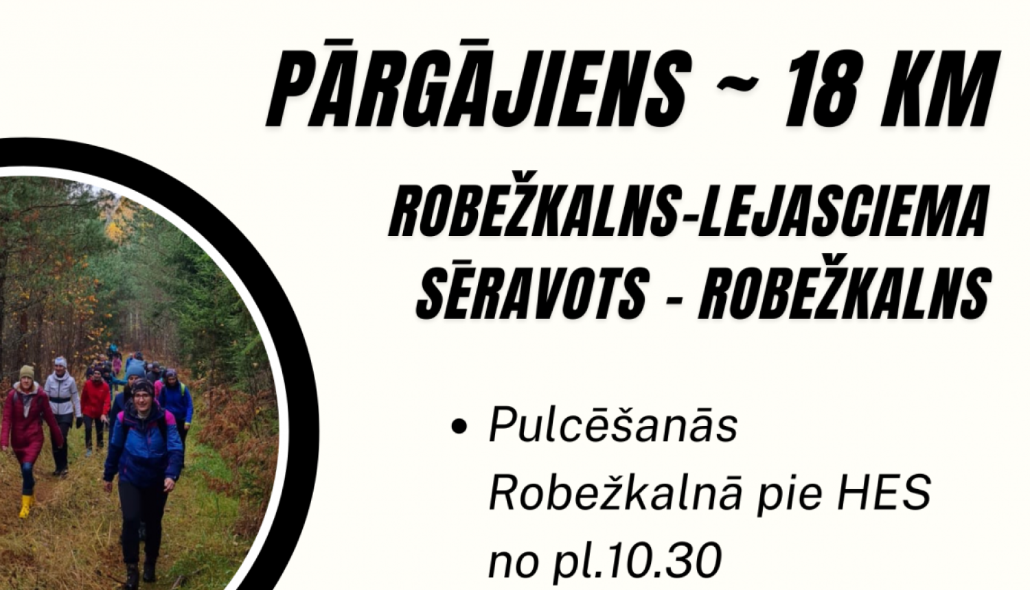 Afiša pārgājiens Robežkalns - Lejasciema Sēravots