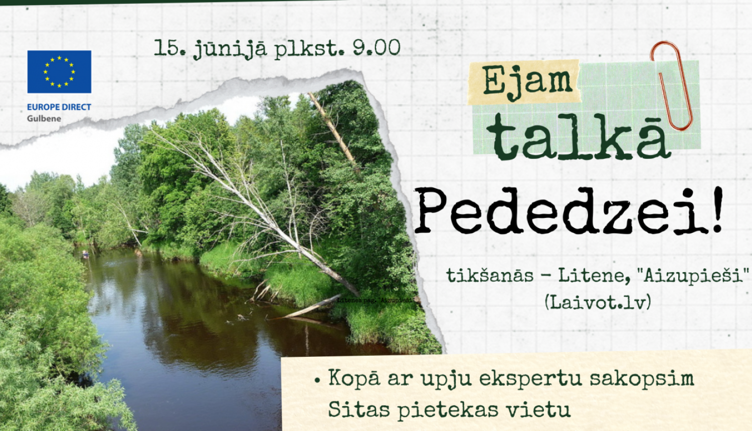Attēls: Ejam talkā Pededzei