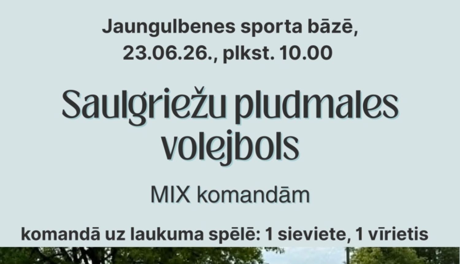 Saulgriežu pludmales volejbols Jaungulbenē