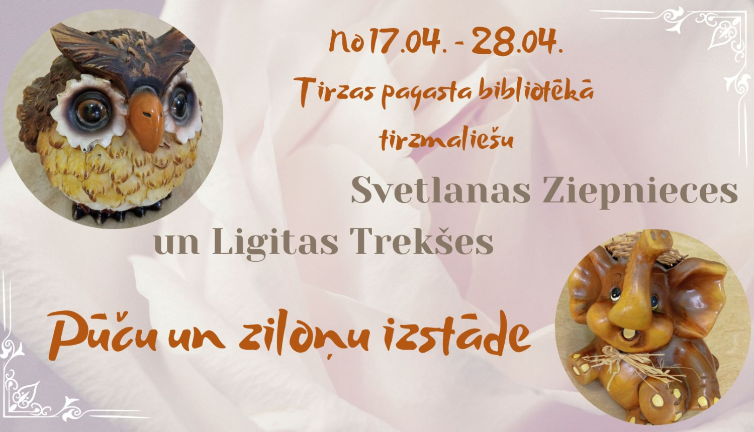 Tirzas pagasta bibliotēkā pūču un ziloņu izstāde