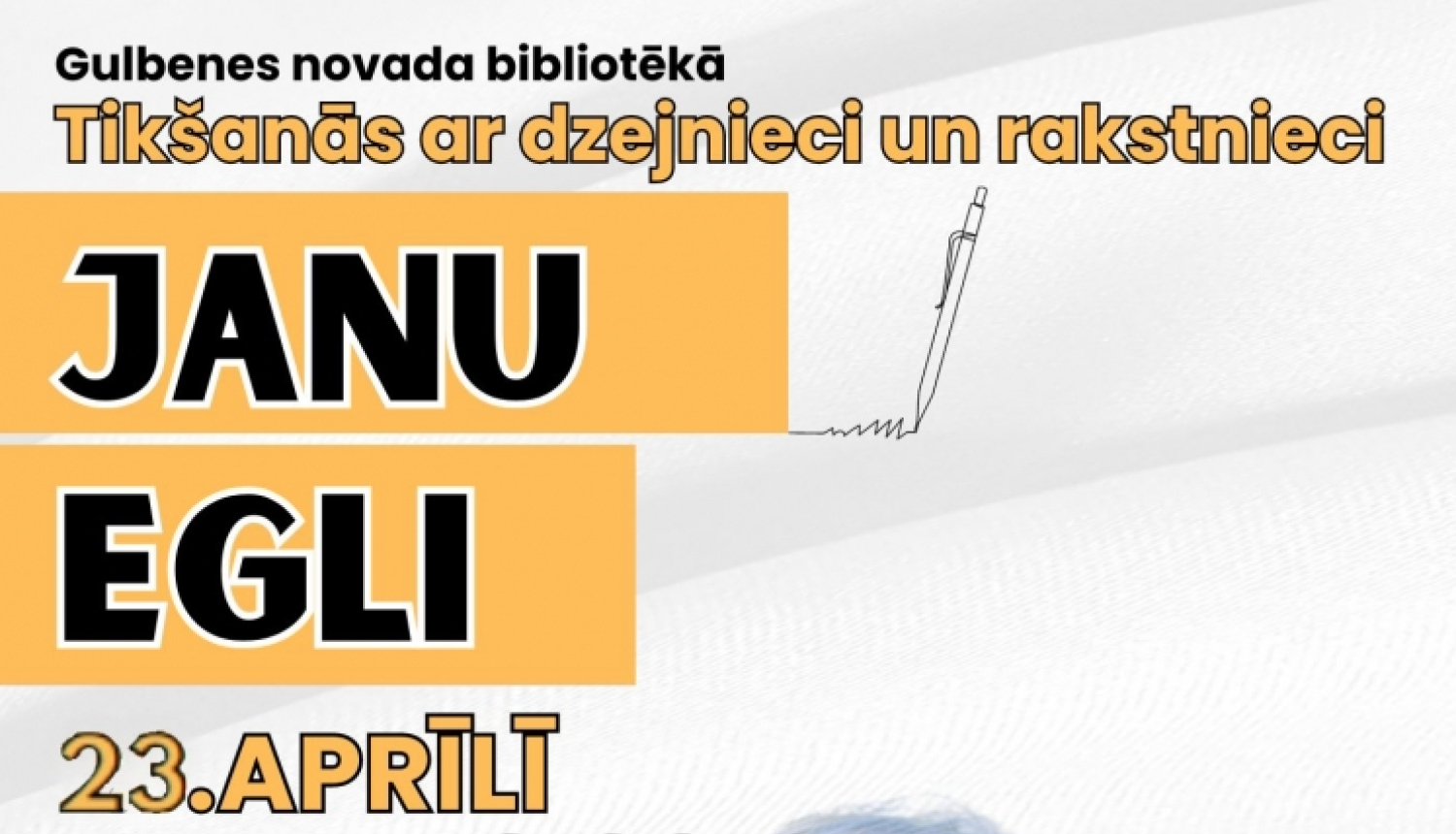Attēls: Tikšanās ar dzejnieci un rakstnieci Janu Egli