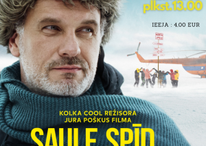 Afiša: Gulbenes kultūras centrā filma "Saule spīd 24 stundas"