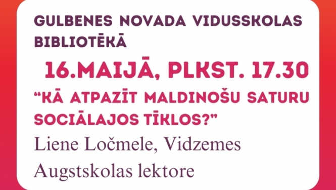 Attēls: “Kā atpazīt maldinošu saturu sociālajos tīklos?” 