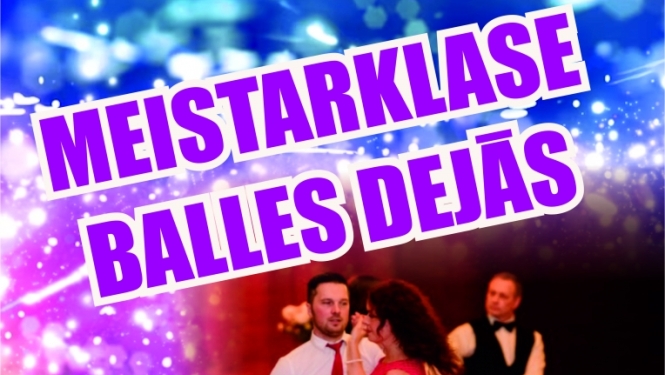 Balles deju meistarklase Galgauskā