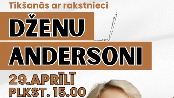 Attēls: Tikšanās ar rakstnieci Dženu Andersoni
