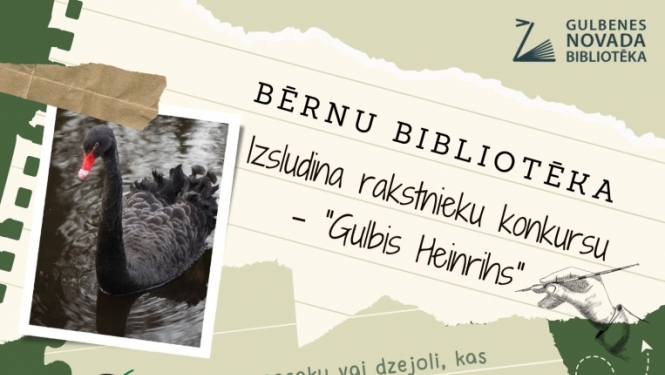  rakstnieku konkurss “Gulbis Heinrihs” Gulbenes novada bibliotēka