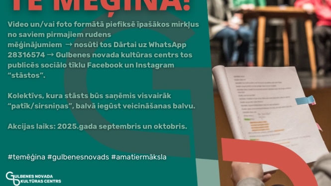 Attēls: Akcija Gulbenes novada amatiermākslas kolektīviem “Te mēģina!”