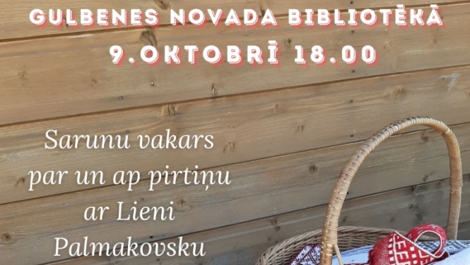 Sarunu vakars par un ap pirtiņu ar Lieni Palmakovsku