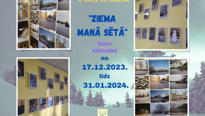 Foto izstādi “Ziema manā sētā” 
