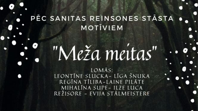 Izrāde "Meža meitas" Tirzā