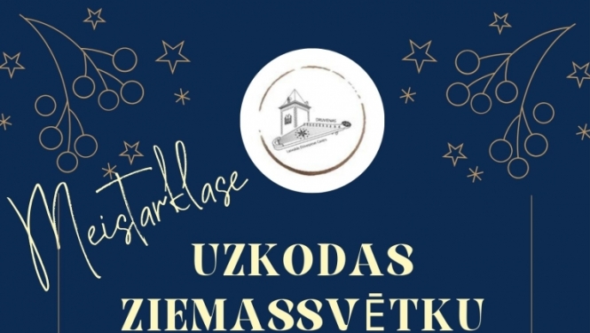 Afiša: Meistarklase "Uzkodas Ziemassvētku galdam"