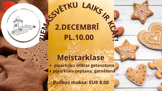 AfišaL: Meistarklase piparkūku mīklas izgatavošanā