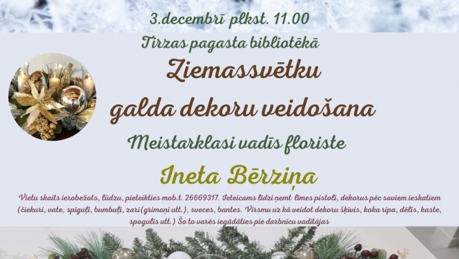 Meistarklase Ziemassvētku dekoru veidošanā. Līdzi jāņem, ja ir, līmes pistole, pamatne uz kā veidot dekoru, sveces, zari, spīguļi, bumbuļi, čiekuri, viss, ko paši vēlaties. Arī oāzē var veidot. Šo to varēs iegādāties (veikals Dārza Bodīte) pie darbnīcu vadītājas. Vietu skaits ierobežots, pieteikties mob.t.: 26669317