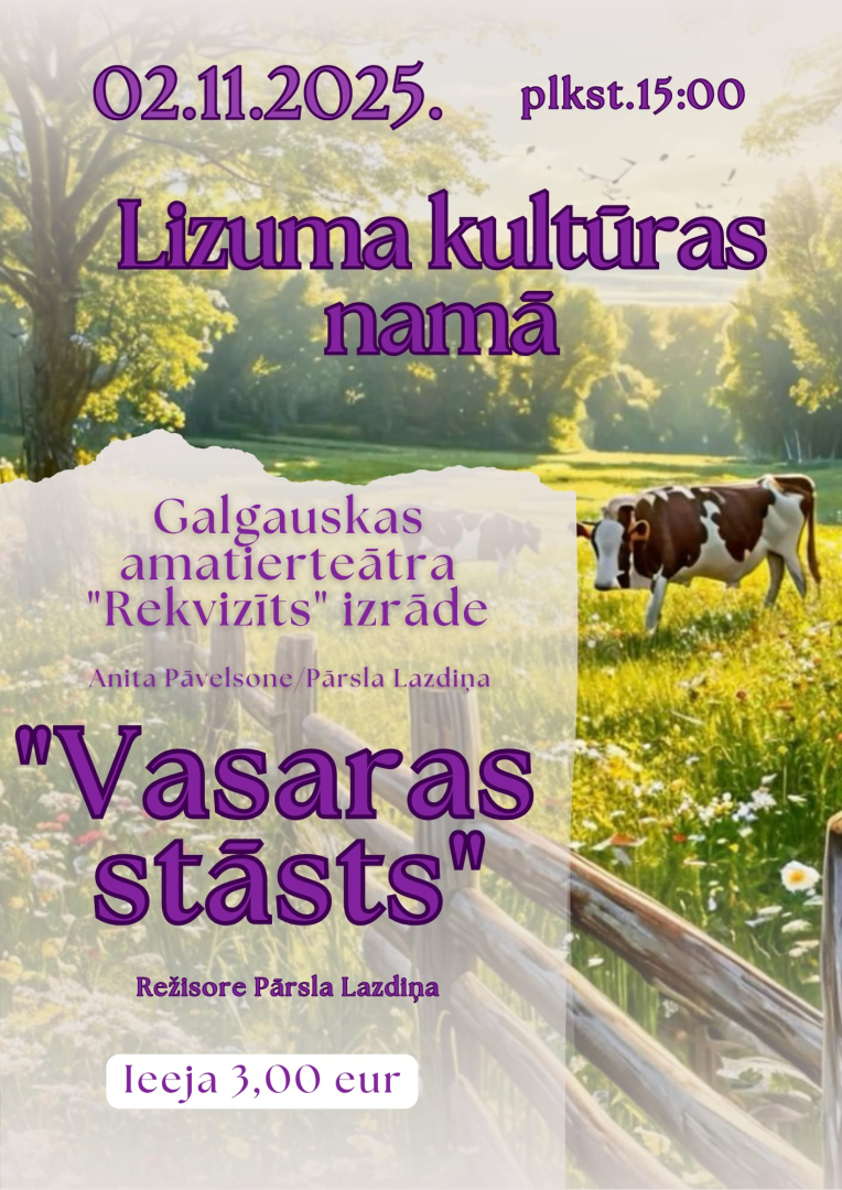 Izrāde "Vasaras stāsts" Lizumā