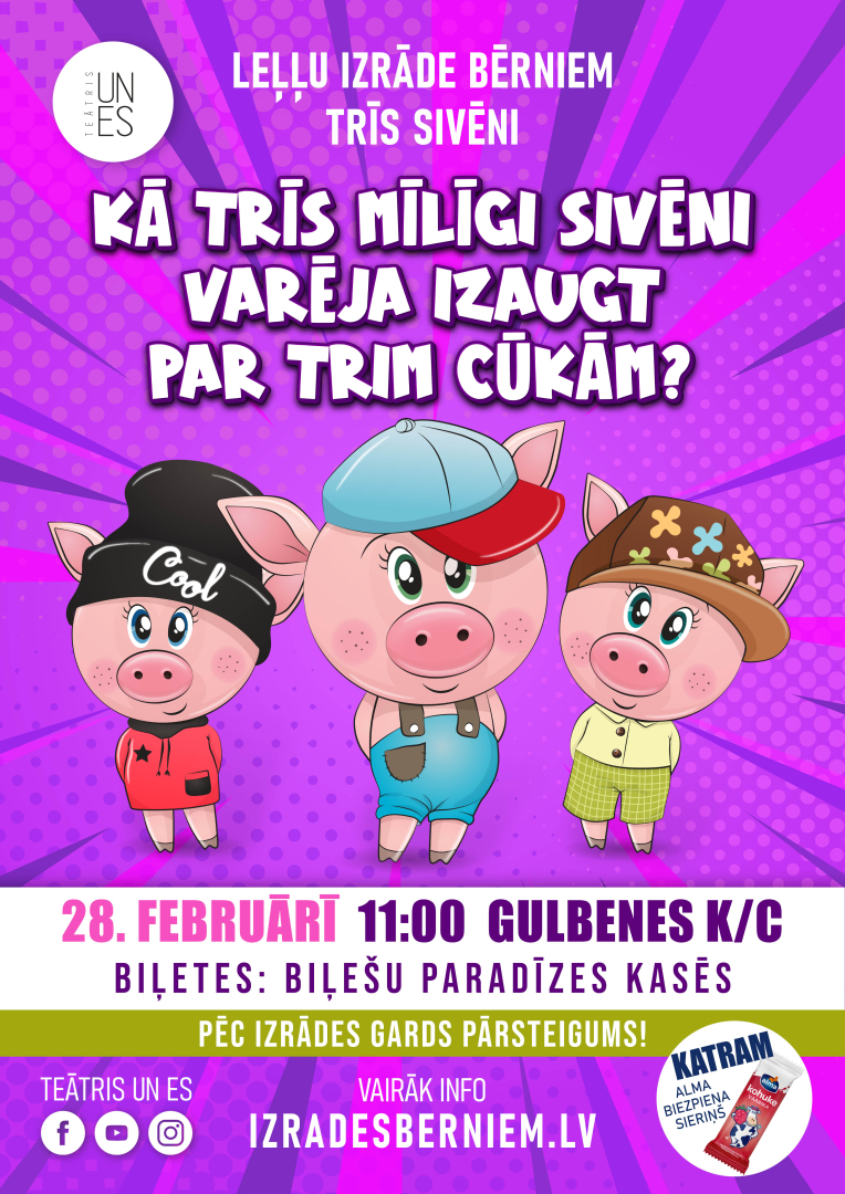 Izrāde "Trīs sivēni"