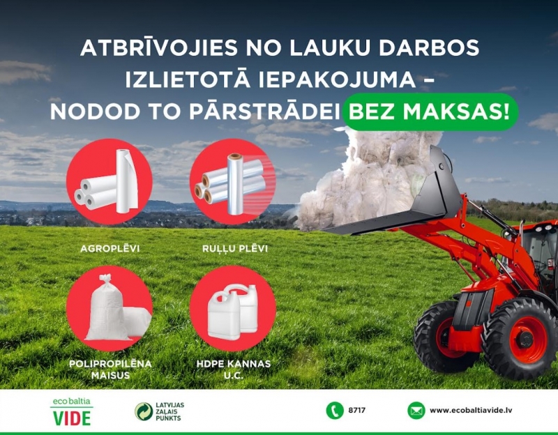 Vizuālis par iespējas bez maksas atbrīvoties no lauku darbos uzkrātajiem plastmasas izstrādājumiem 