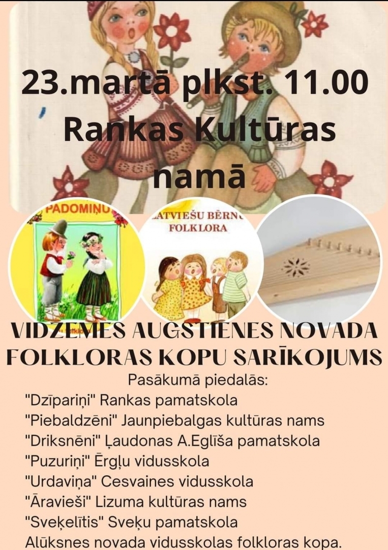 Folkloras kopu sarīkojums Rankā 23. martā 11:00