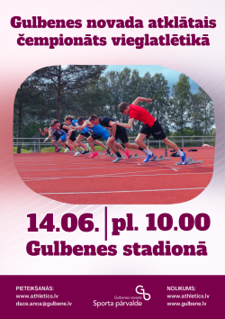 Gulbenes novada atklātais čempionāts vieglatlētikā