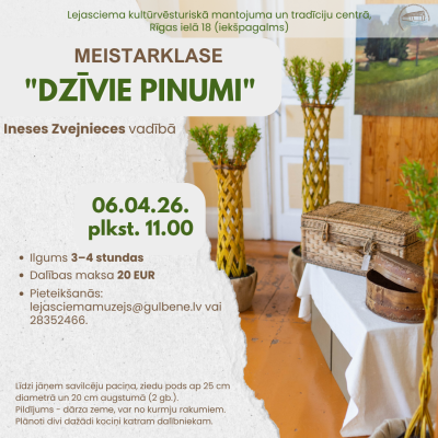 Afiša: Meistarklase "Dzīvie pinumi"
