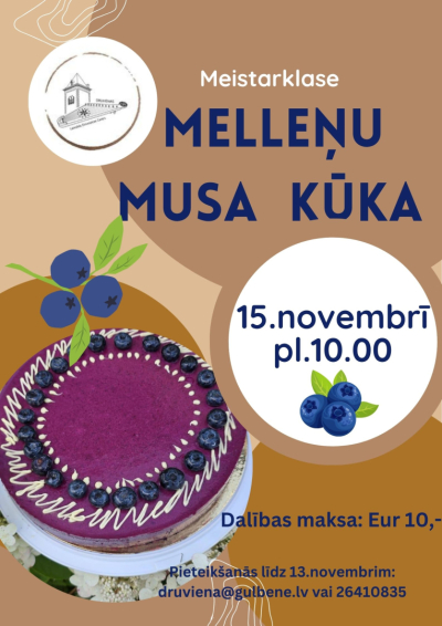 Afiša: Meistarklase "Melleņu musa kūka"