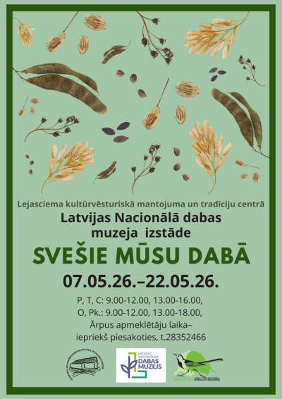 Afiša: Izstāde "Svešie mūsu dabā"