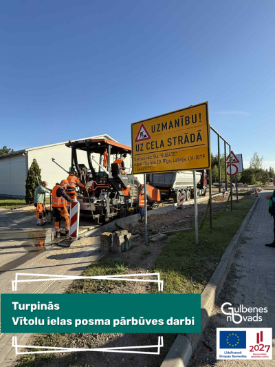 Attēls: Turpinās projekta Uzņēmējdarbības attīstība Gulbenes pilsētā realizācija