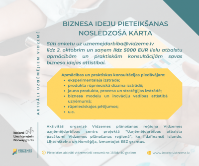 Biznesa ideju aktivitātei Vidzemes reģionā izsludināta noslēdzošā kārta
