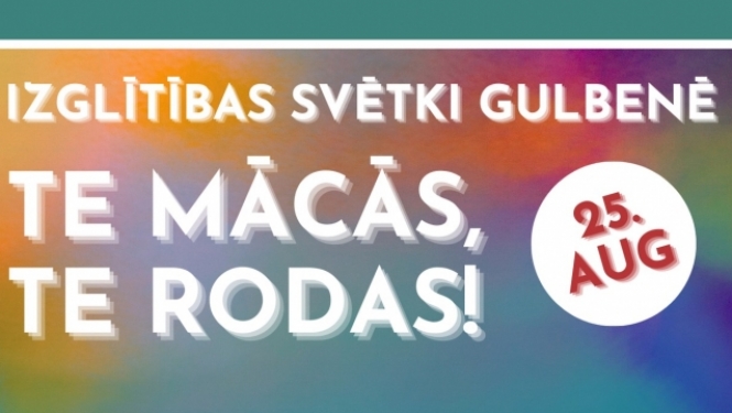 Afiša: izglītības svētki Gulbenē