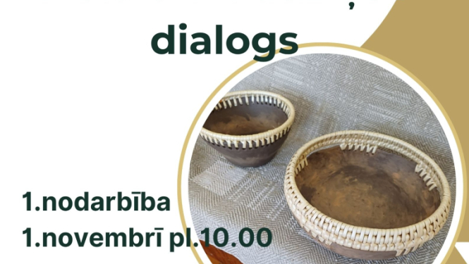 Afiša: Nodarbību cikla "Māla un klūdziņas dialogs" pirmā nodarbība "Māla trauka izgatavošana"