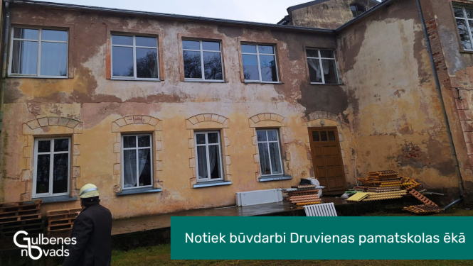 Attēls: Notiek būvdarbi Druvienas pamatskolas ēkā