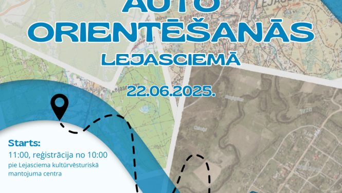 Afiša: Auto orientēšanās Lejasciemā