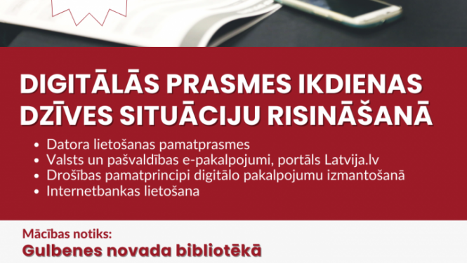 Digitālās prasmes ikdienas  dzīves situāciju risināšanā. Mācības bez maksas.