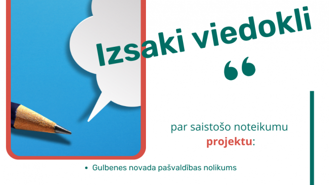 SN projekts- aicinājums izteikt viedokli