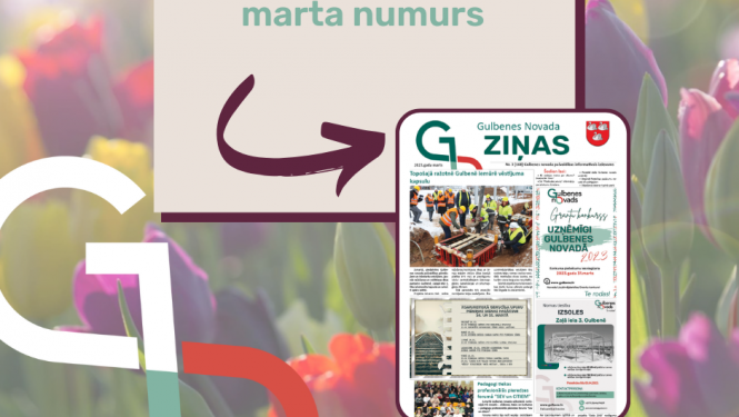 Vizuālis iznācis Gulbenes novada ziņas marta numurs