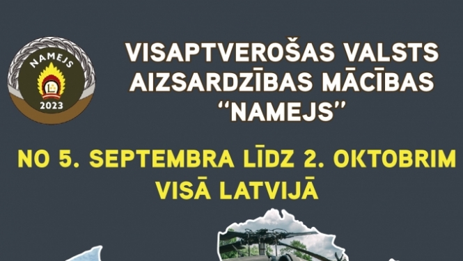 Latvijā norisinās visaptverošas valsts aizsardzības mācības “Namejs 2023”