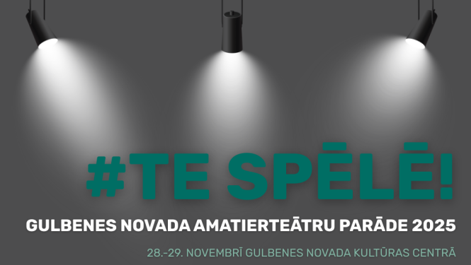 Attēls: 28.-29.novembrī notiks Gulbenes novada amatierteātru skate/parāde 2025