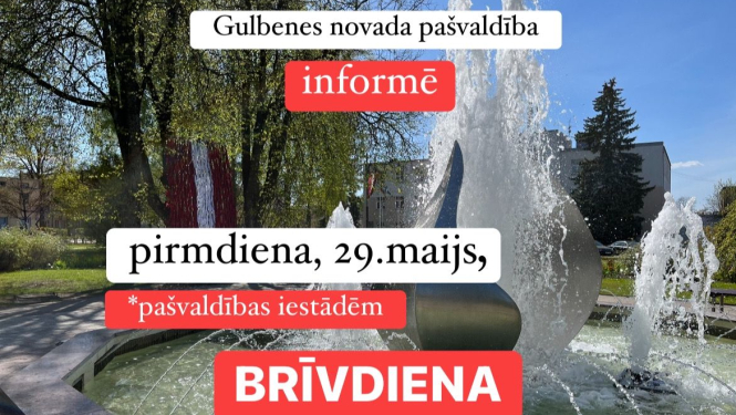 29.maijs - brīvdiena valstī