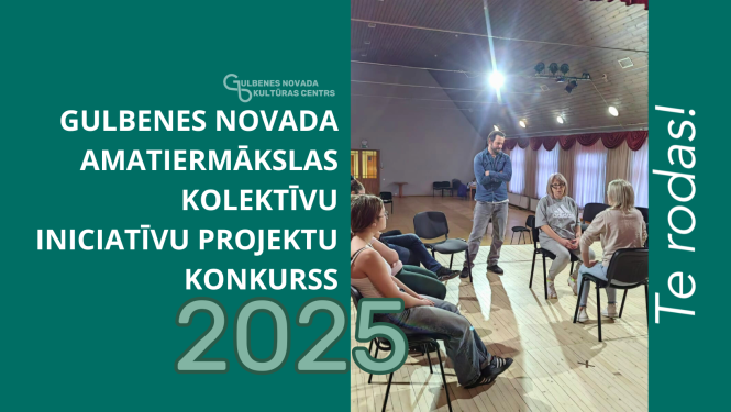 Attēls: Izsludināts 2025.gada projektu konkurss amatiermākslas kolektīviem