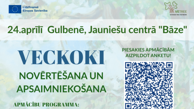 Attēls: Aicinam piedalīties vienas dienas apmācībās Veckoku novērtēšana un apsaimniekošana.