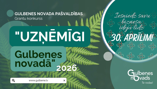 Grantu konkurss "Uzņēmīgi Gulbenes novadā" 2026