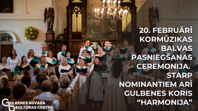 Attēls: Lepojamies ar Gulbenes novada kultūras centra jaukto kori “Harmonija”