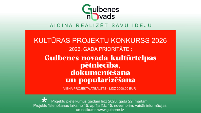 Attēls: Gulbenes novada pašvaldība izsludina 2026. gada Kultūras projektu konkursu
